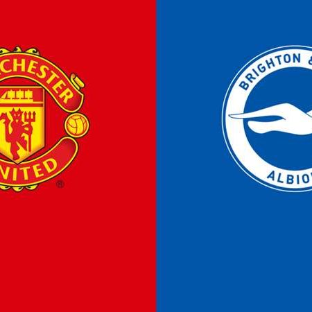 Soi kèo Man Utd vs Brighton ngày 16/09/2023 